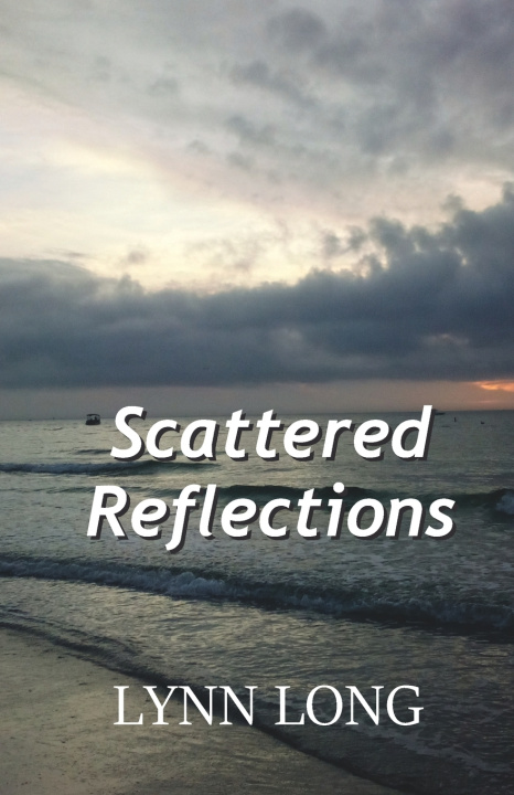 Kniha Scattered Reflections Lynn Long