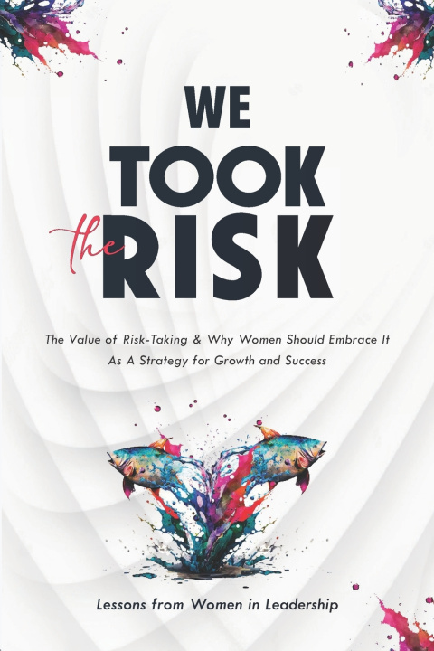 Knjiga We Took The Risk Beatrice Kiruri Kirubi