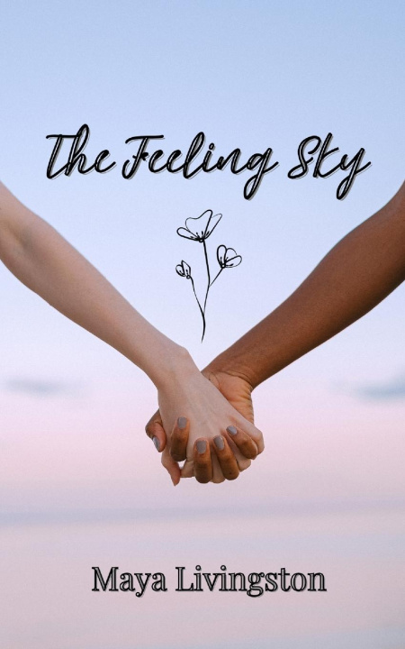 Knjiga The Feeling Sky Maya Livingston
