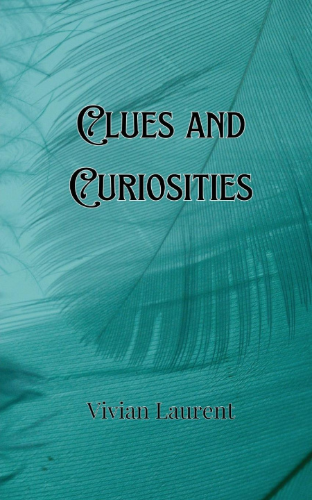 Knjiga Clues and Curiosities Cameron Blair