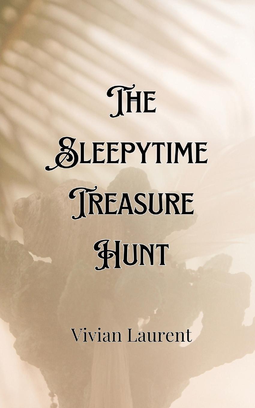 Книга The Sleepytime Treasure Hunt Charles Whitfield