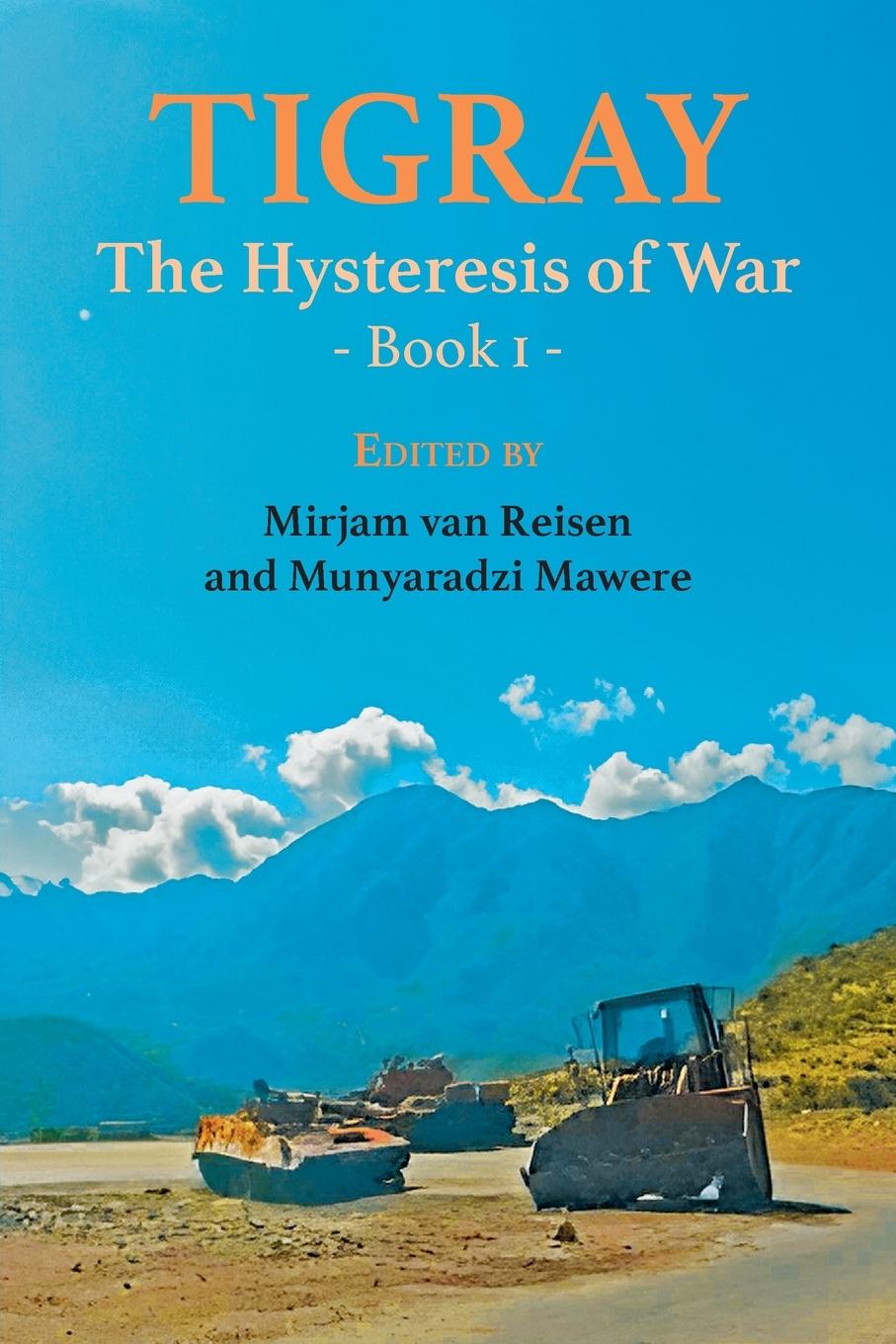 Книга Tigray Mirjam Van Reisen