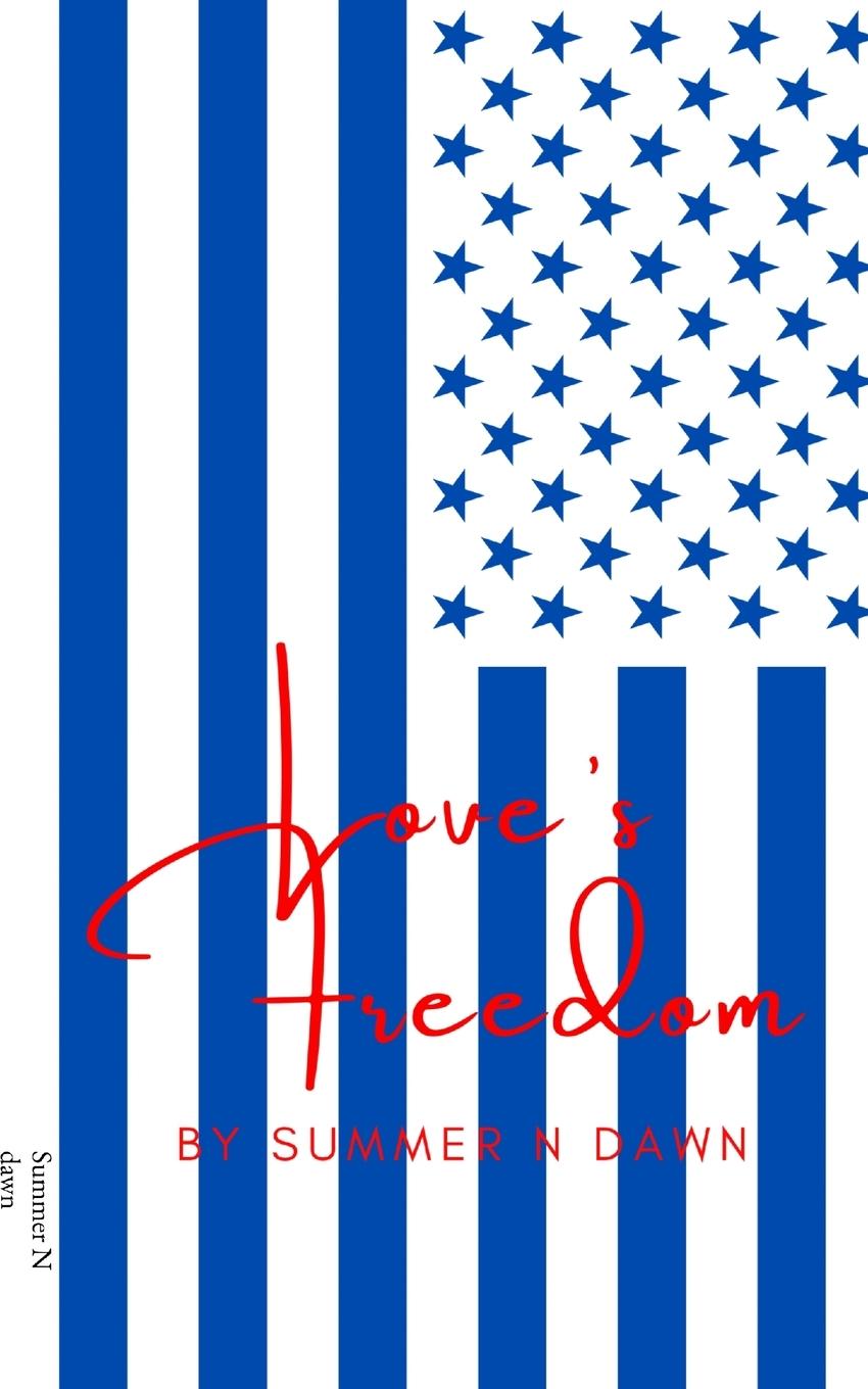 Buch Love's Freedom Summer N Dawn