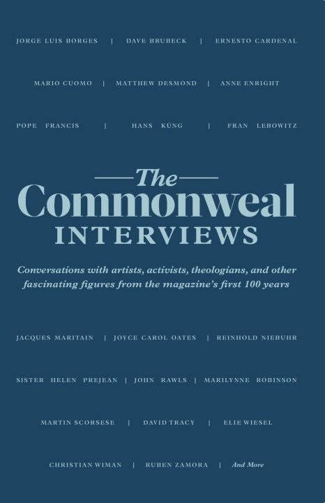 Βιβλίο The Commonweal Interviews Dominic Preziosi
