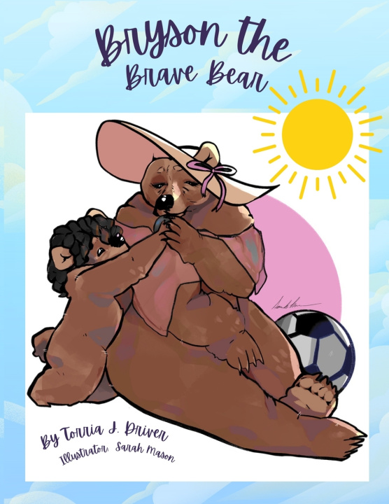 Kniha Bryson the Brave Bear Sarah Mason
