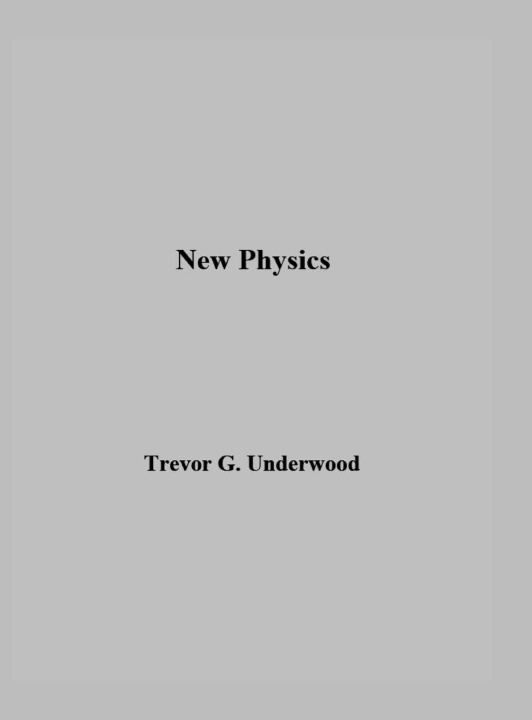Knjiga New Physics Trevor Underwood