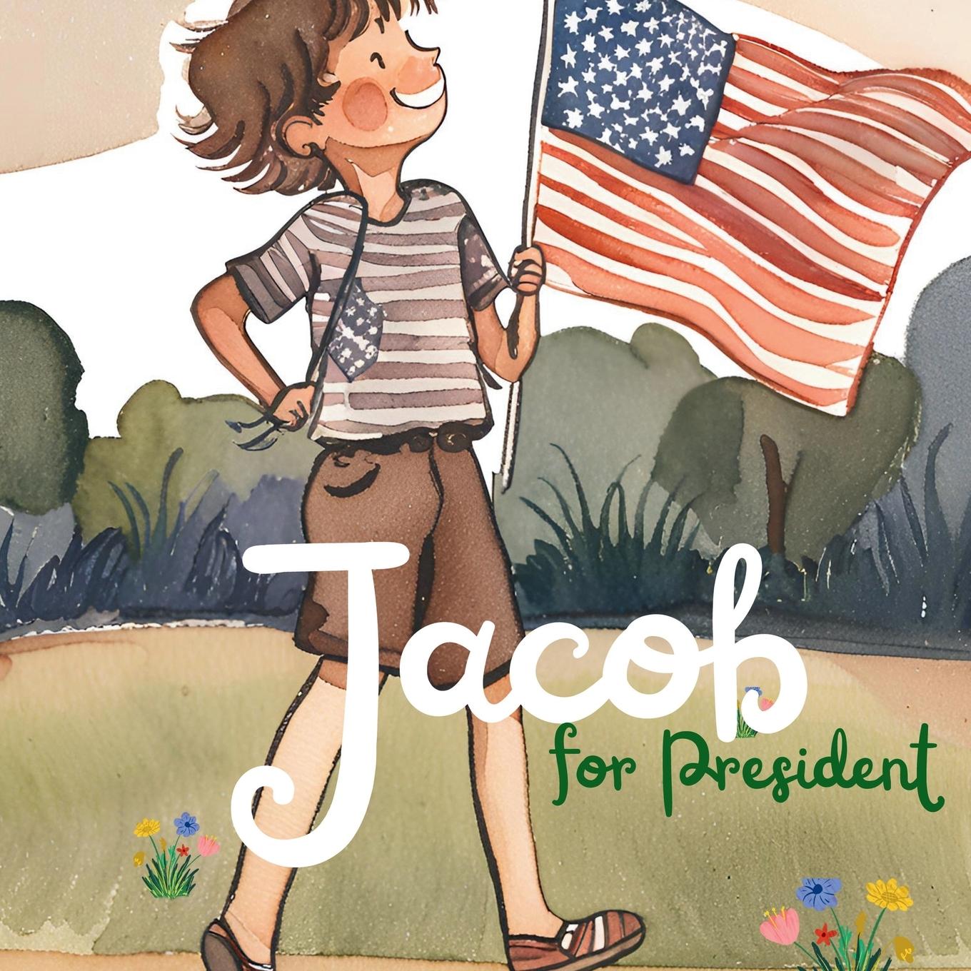 Книга Jacob For President Andi Perry Tremor