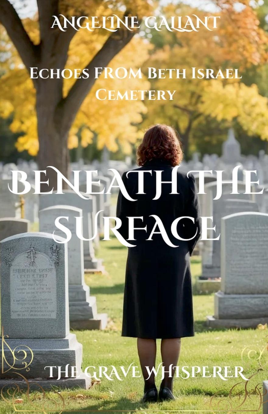 Knjiga Beneath the Surface Angeline Gallant