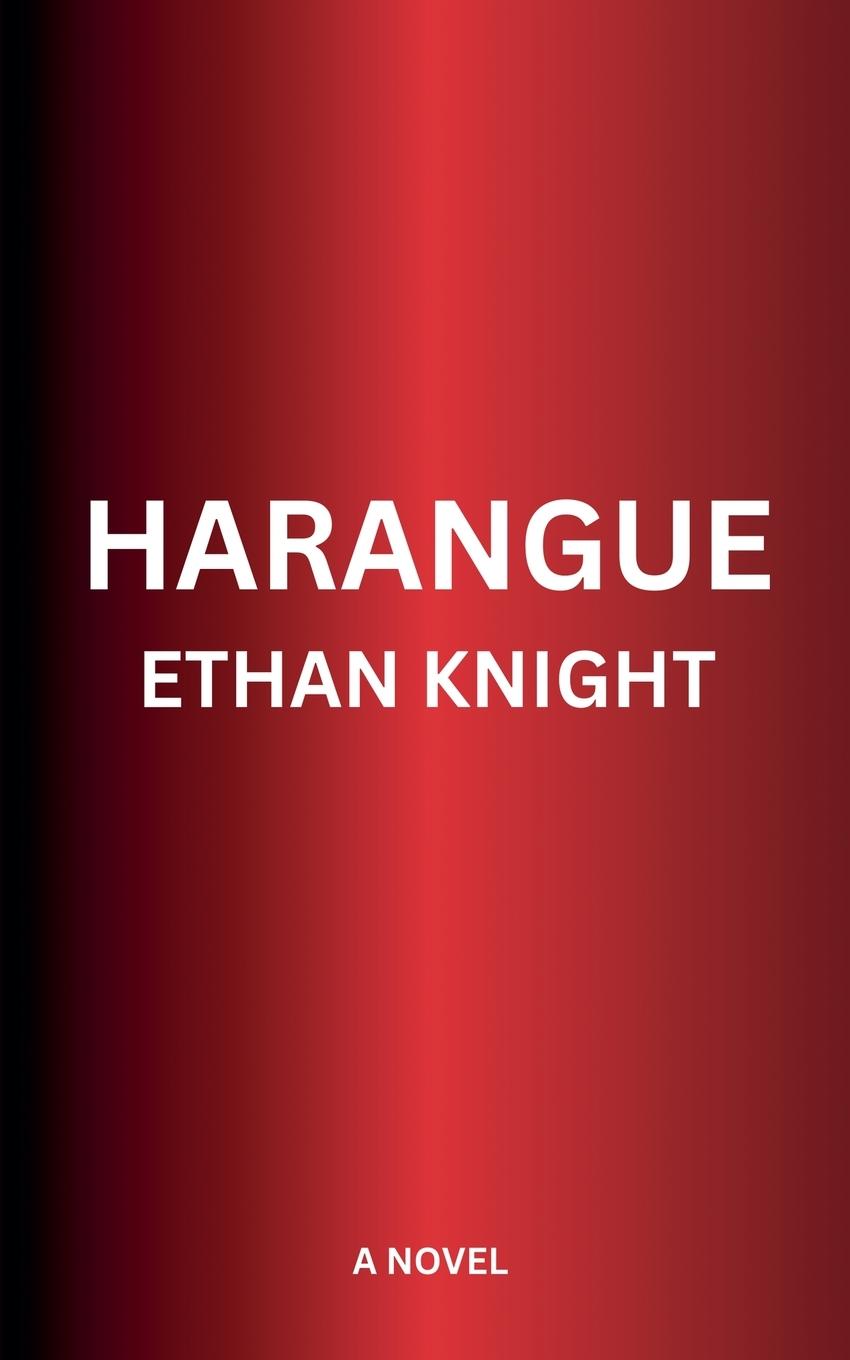 Book Harangue Ethan Knight