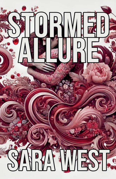 Kniha Stormed Allure Sara West
