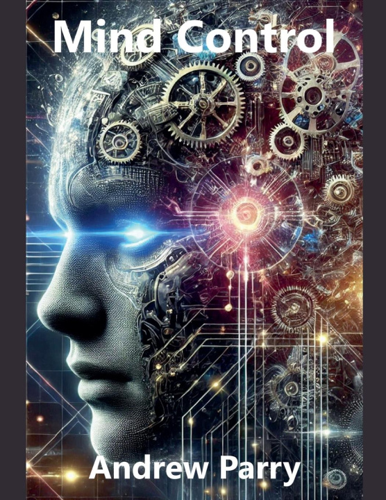 Knjiga Mind Control Andrew Parry