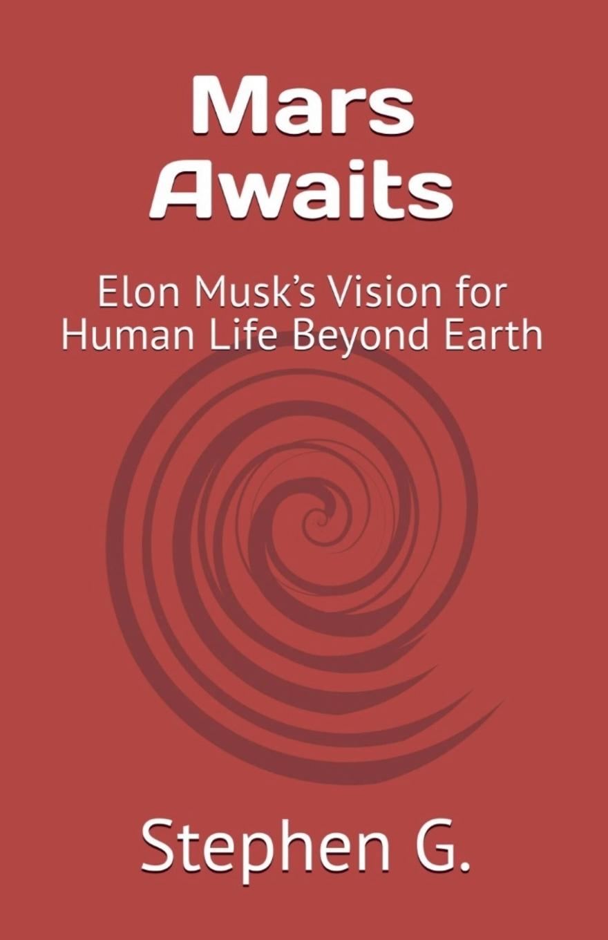 Книга Mars Awaits Stephen G.