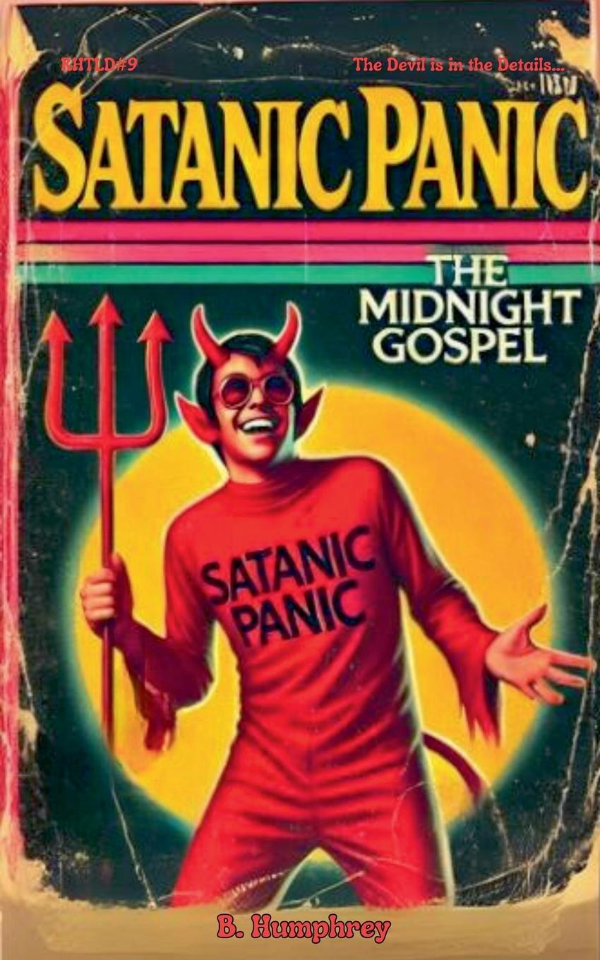 Knjiga Satanic Panic B. Humphrey