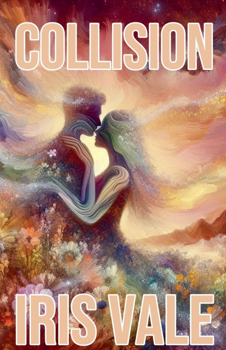 Knjiga Collision Iris Vale