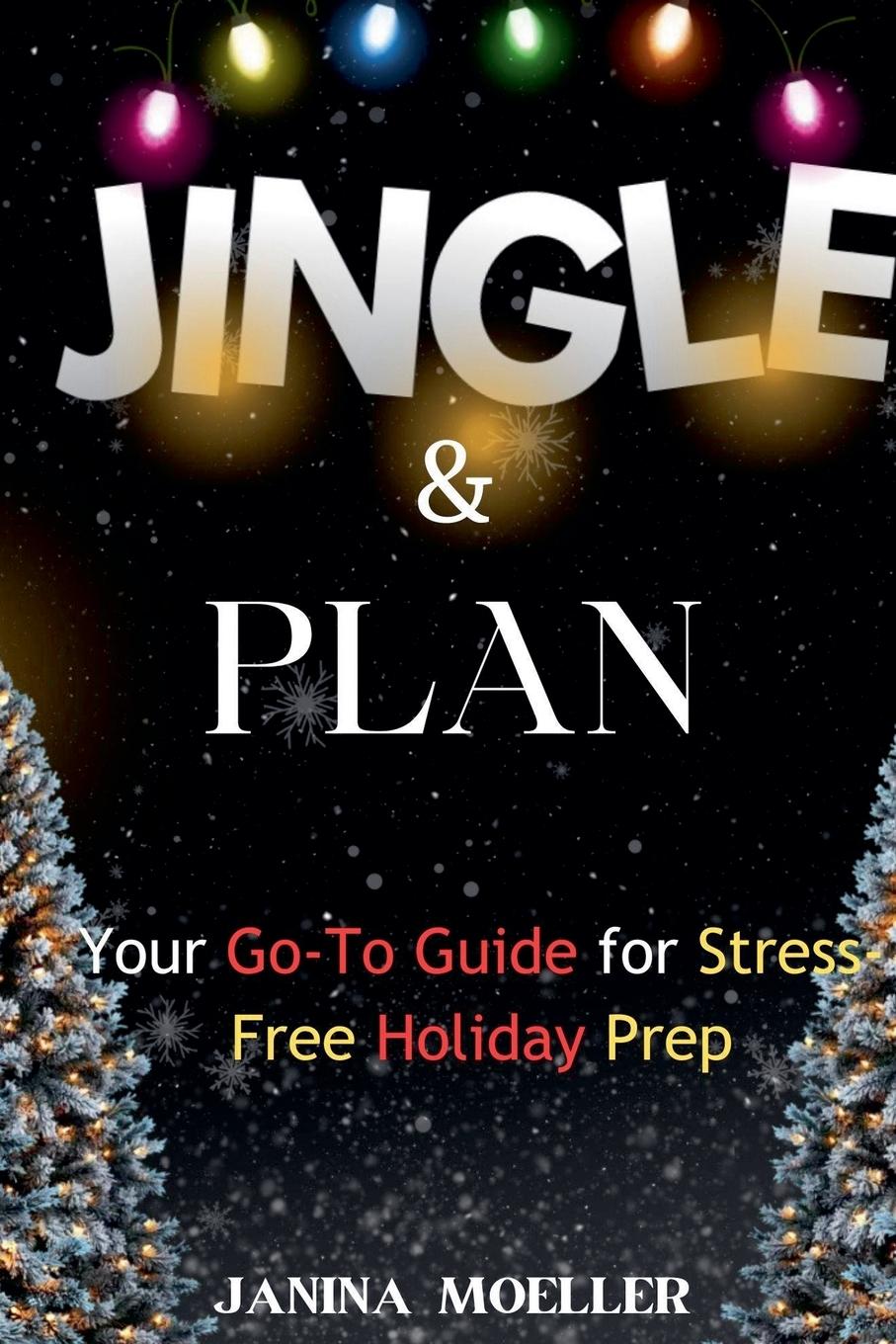 Knjiga Jingle & Plan JANINA MOELLER