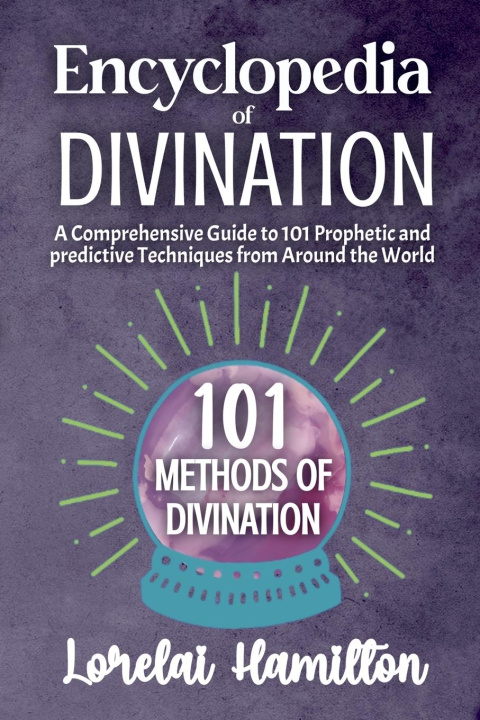 Boek Encyclopedia of Divination Lorelai Hamilton