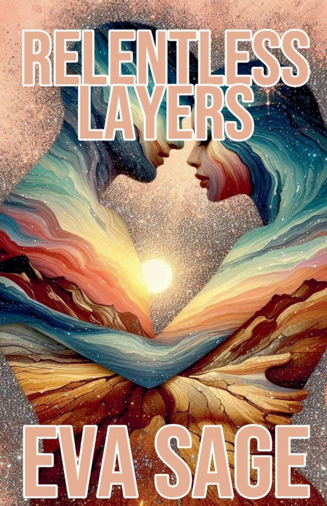 Knjiga Relentless Layers Eva Sage