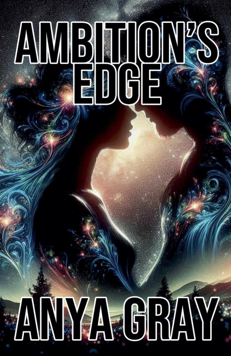 Книга Ambitions Edge Anya Gray