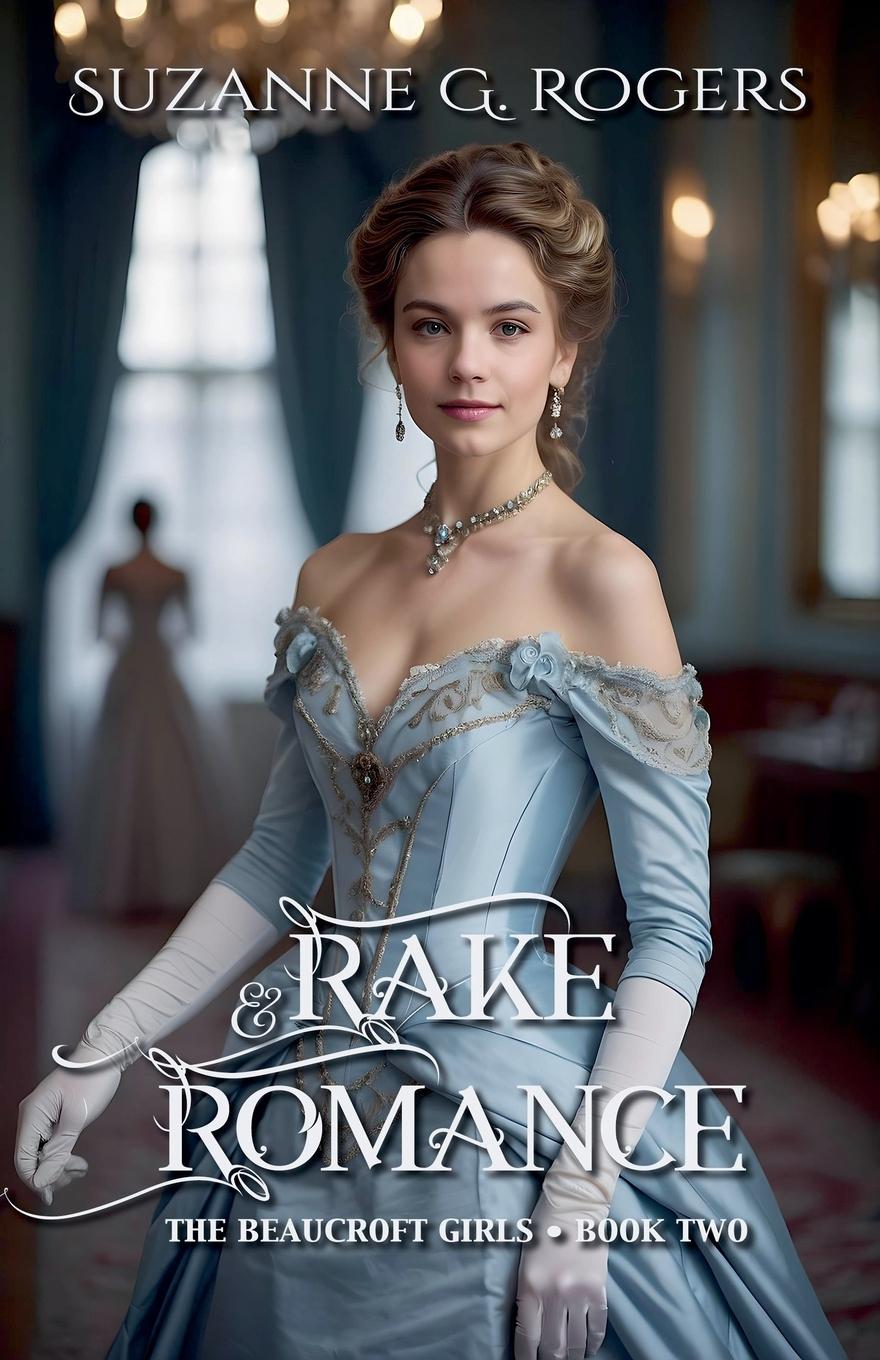 Knjiga Rake & Romance Suzanne G. Rogers