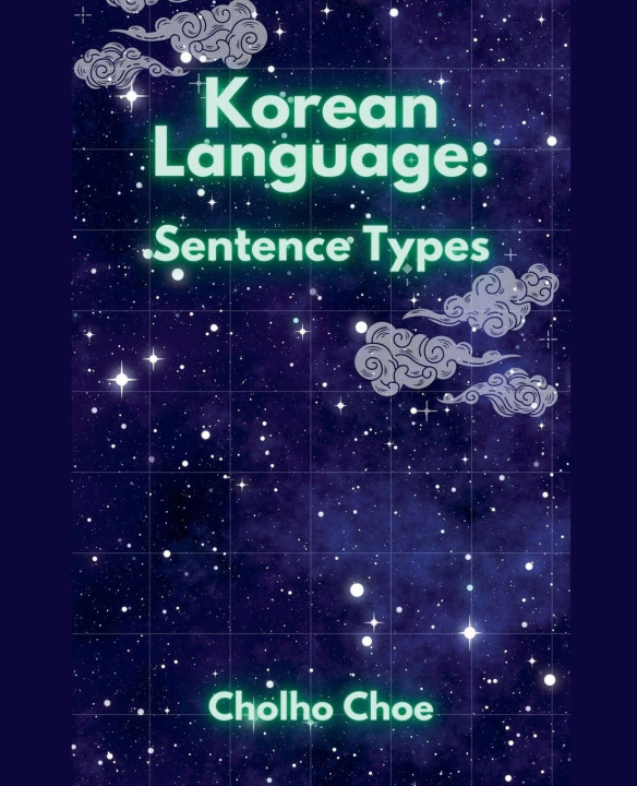 Knjiga Korean Language Cholho Choe