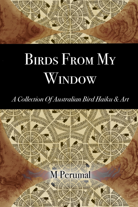 Knjiga Birds From My Window M Perumal