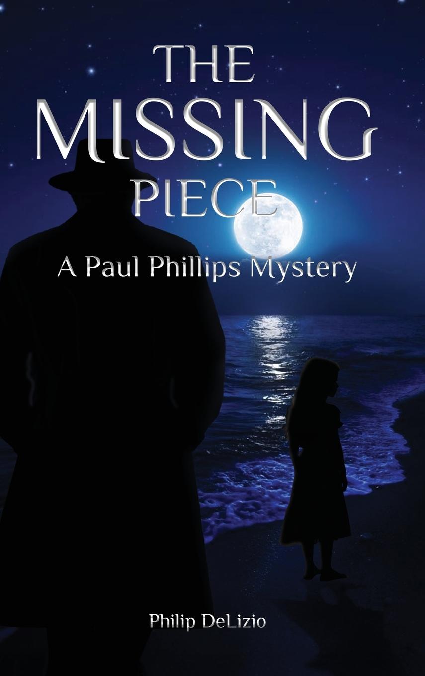 Boek The Missing Piece Philip DeLizio