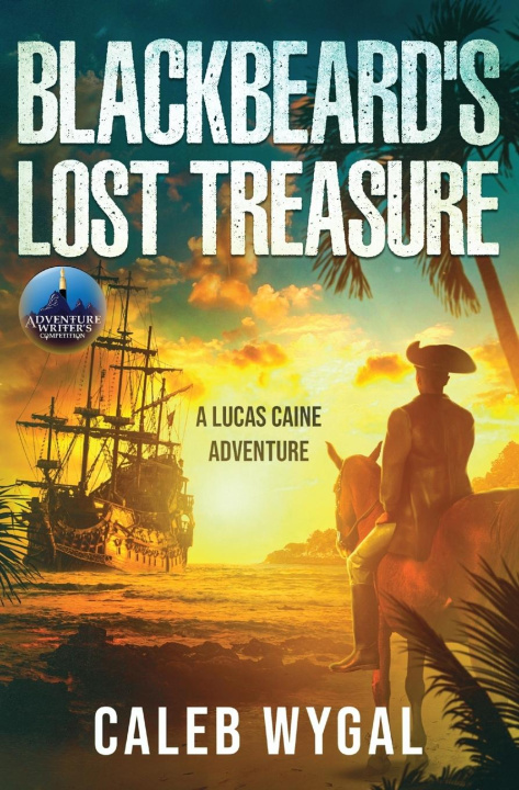 Book Blackbeard's Lost Treasure Caleb Wygal