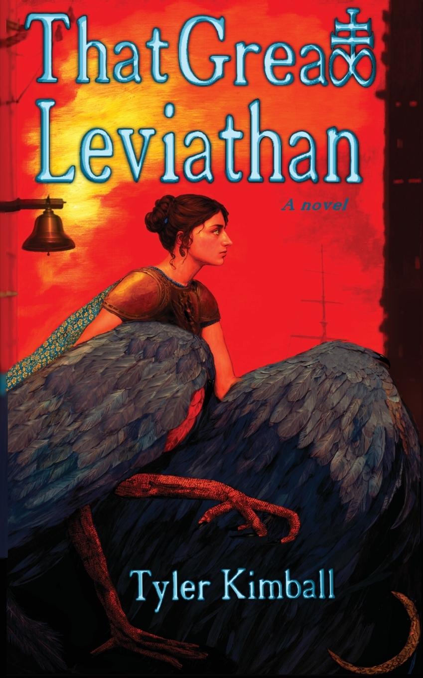 Knjiga That Great Leviathan Tyler Kimball