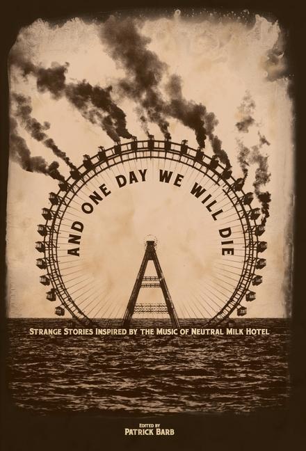 Книга And One Day We Will Die Patrick Barb
