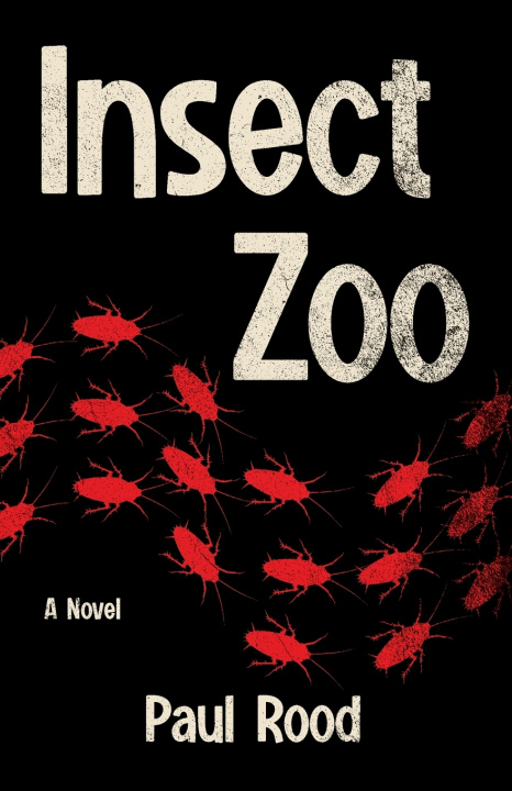 Knjiga Insect Zoo Paul Rood
