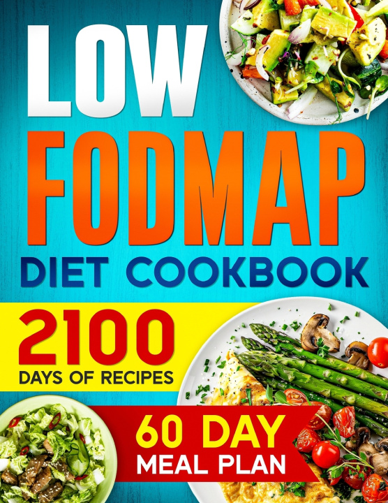 Книга LOW-FODMAP Diet Cookbook Jennifer Nalley
