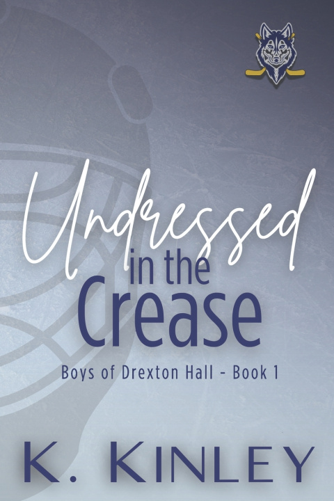 Книга Undressed in the Crease K. Kinley