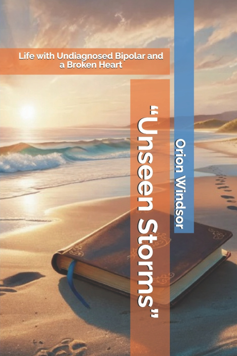Knjiga "Unseen Storms" Orion Windsor