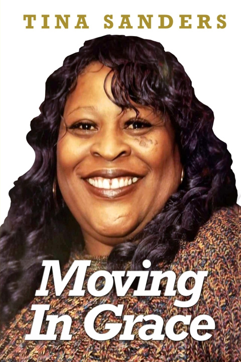Book Moving In Grace Tina Sanders