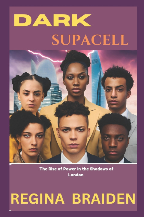 Buch Dark Supacell Regina Braiden