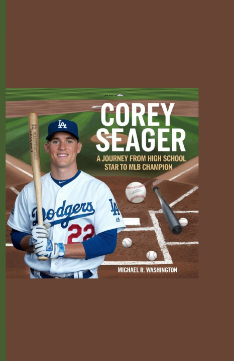 Knjiga Corey Seager Michael R. Washington