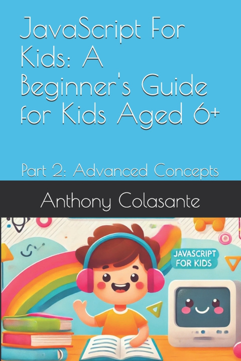 Buch JavaScript For Kids Anthony Colasante