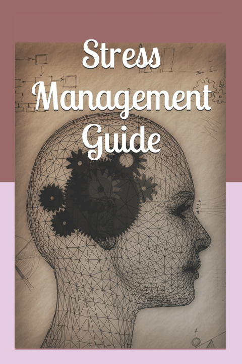 Knjiga Stress Management Guide Gemma Conticello