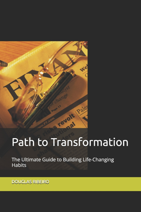 Knjiga Path to Transformation DOUGLAS RIBEIRO