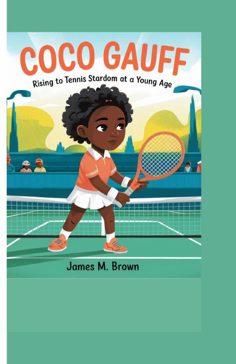 Knjiga Coco Gauff James M. Brown