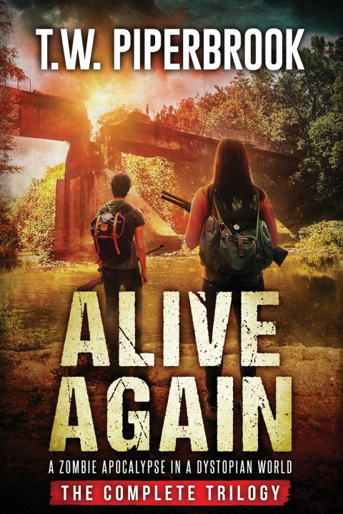 Kniha Alive Again T.W. Piperbrook
