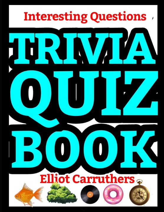 Buch Trivia Quiz Book Elliot Carruthers
