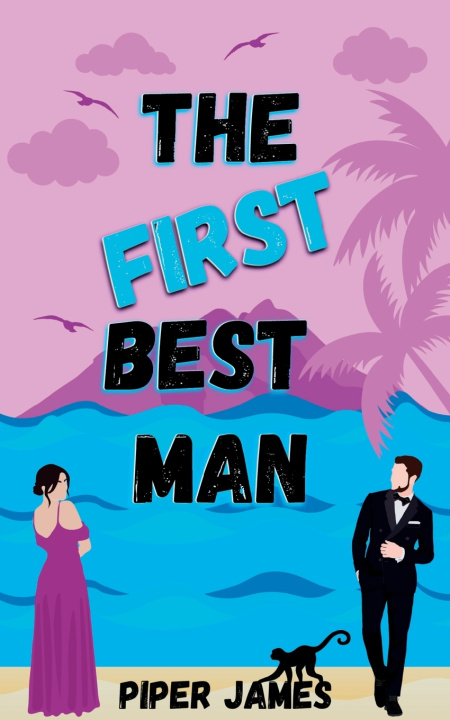 Книга The First Best Man Piper James