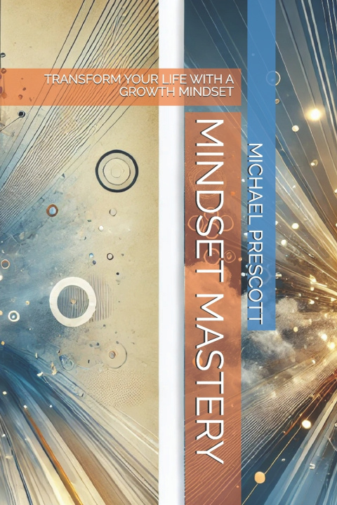 Knjiga Mindset Mastery MICHAEL PRESCOTT