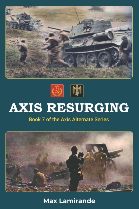Knjiga Axis Resurging Max Lamirande