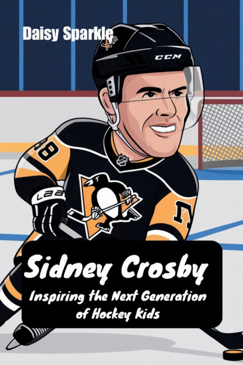 Kniha Sidney Crosby Daisy Sparkle