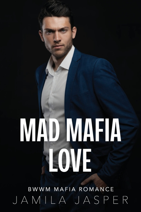 Книга Mad Mafia Love Jamila Jasper