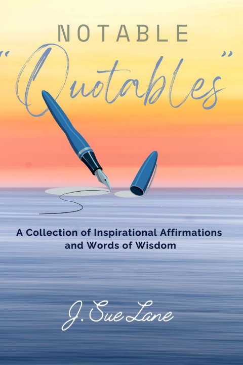 Knjiga Notable Quotables J Sue Lane