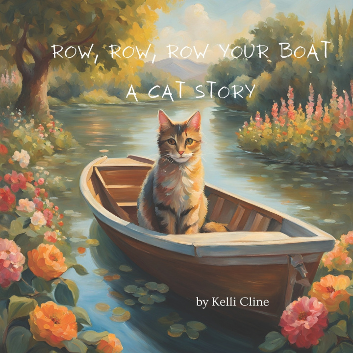 Книга Row, Row, Row You Boat Kelli Cline