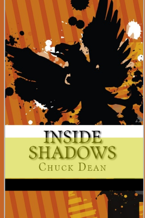 Knjiga Inside Shadows Chuck Dean